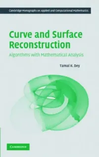 Buy Curve and Surface Reconstruction (English, Tamal K. Dey) — BookShops.in