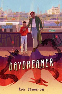 Buy Daydreamer by Rob Cameron: Hardcover Fantasy Book for Children | Bookshops.in — BookShops.in