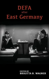 Buy DEFA after East Germany: Screen Cultures German Film and Visual Studies by Brigitta Wagner - Camden House Hardcover - History of European Cinema — BookShops.in