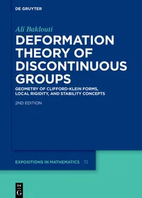 Buy Deformation Theory of Discontinuous Groups: Geometry of Clifford–Klein Forms, Local Rigidity and Stability Concepts (Issn, 72) by Ali Baklouti, De Gruyter, 2nd Edition, Hardcover, English, 2025 — BookShops.in