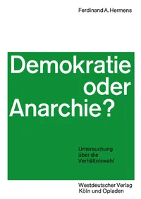 Buy Demokratie oder Anarchie?: Untersuchung über die Verhältniswahl by Ferdinand Aloys Hermens – German Hardcover, 2nd Edition 1968 | Sociology & Political Science — BookShops.in