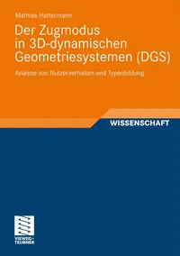 Buy Der Zugmodus in 3D-dynamischen Geometriesystemen (DGS) by Mathias Hattermann | Vieweg+Teubner | 2011 Hardcover | German | Mathematics Education Research — BookShops.in