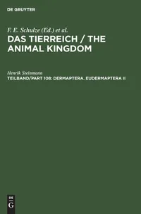 Buy Dermaptera. Eudermaptera II: 2 by Henrik Steinmann | De Gruyter | German Language | Paperback | Reprint 2020 | Biology & Life Sciences Textbook — BookShops.in