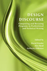 Buy Design Discourse: Composing and Revising Programs in Professional and Technical Writing by David Franke, Alex Reid, Anthony Direnzo | Parlor Press Hardcover — BookShops.in