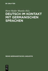 Buy Deutsch Im Kontakt Mit Germanischen Sprachen (Reihe Germanistische Linguistik 248) by Horst Haider Munske – Hardcover – De Gruyter – German Language Linguistics – Academic Textbook — BookShops.in