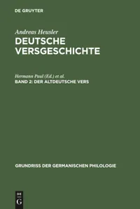 Buy Der altdeutsche Vers (Grundriß der germanischen Philologie, 8) by Andreas Heusler | Hardcover | De Gruyter | German Language Linguistics — BookShops.in