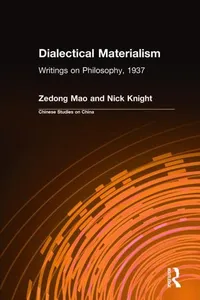 Buy Mao Zedong on Dialectical Materialism: Writings on Philosophy, 1937 (Chinese Studies on China) by Zedong Mao & Nick Knight | M E Sharpe Inc | English Hardcover | Annotated Edition | Higher Education Textbook — BookShops.in