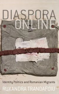 Buy Diaspora Online: Identity Politics and Romanian Migrants by Ruxandra Trandafoiu | Berghahn Books | English | Paperback | 9780857459435 — BookShops.in