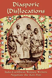 Buy Diasporic Dislocations: Indo-Caribbean Women Writers Negotiate the Kala Pani by Brinda J. Mehta | University of West Indies Press | English Paperback | 2004 Edition — BookShops.in