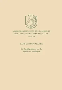 Buy Die Begriffsgeschichte und die Sprache der Philosophie (English, Hans-Georg Gadamer) — BookShops.in