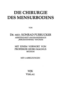 Buy Die Chirurgie des Mensurbodens by Konrad Purrucker | Springer-Verlag | German Hardcover | 1926 Edition | Historical Medical Text — BookShops.in