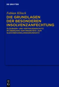 Buy Die Grundlagen Der Besonderen Insolvenzanfechtung by Fabian Klinck: De Gruyter German Law Textbook (Paperback, 1st Edition) — BookShops.in