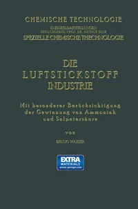 Buy Die Luftstickstoff-Industrie by Bruno Waeser | Hardcover German Chemical Engineering Textbook | Springer-Verlag | 1922 Edition — BookShops.in