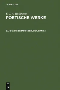 Buy Die Serapionsbrüder Band 3: E.T.A. Hoffmann – German Literature Hardcover (De Gruyter, Reprint Edition) for Scholars & Students | Bookshops.in — BookShops.in