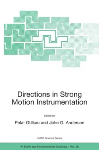 Buy Directions in Strong Motion Instrumentation: Proceedings of the NATO Sfp Workshop on Future Directions in Instrumentation for Strong Motion and ... Series: Iv: Earth And Environmental Sciences, Hardcover by Polat Gülkan, John G. Anderson, Kluwer Academic Pub, 2005 Edition, English, Higher Education Textbooks, Science & Mathematics, Statistics — BookShops.in