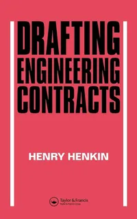 Buy Drafting Engineering Contracts by H. Henkin (Hardcover, 1st Edition, 1988) - Routledge | Bookshops.in — BookShops.in