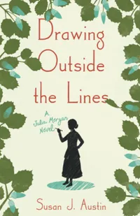 Buy Drawing Outside the Lines: A Julia Morgan Novel by Susan Austin | Sparkpress | English | Paperback | 2022 — BookShops.in
