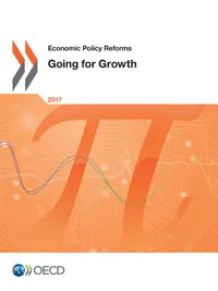 Buy Economic Policy Reforms 2017: Going for Growth by OECD | Hardcover | English | Organization for Economic Co-operation and Development | Public Policy Textbook — BookShops.in