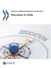 Buy Education in Chile: Reviews of National Policies for Education by OECD | Hardcover | 2018 | Economics & Development — BookShops.in