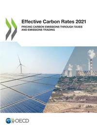 Buy Effective Carbon Rates 2021: Pricing Carbon Emissions Through Taxes and Emissions Trading by OECD | Paperback | English | Organization for Economic Co-operation and Development (OECD) — BookShops.in
