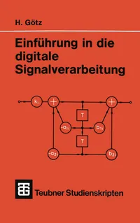 Buy Einführung in die digitale Signalverarbeitung by Hermann Götz | Vieweg+Teubner | German Hardcover | Engineering & Technology Book — BookShops.in
