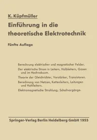 Buy Einführung in die theoretische Elektrotechnik by Karl Küpfmüller | Springer | German Language | Paperback | 1955 Edition — BookShops.in
