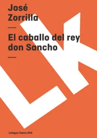 Buy El caballo del rey don Sancho (Teatro) by José Zorrilla | Hardcover Spanish Edition | Linkgua Publisher | Historical Drama Book — BookShops.in