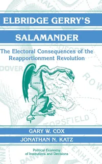 Buy Elbridge Gerry's Salamander by Gary W. Cox and Jonathan N. Katz | Cambridge University Press Hardcover | Political Science Government Textbook — BookShops.in