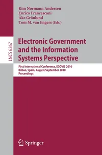Buy Electronic Government and Information Systems Perspective: EGOVIS 2010 Conference Proceedings by Kim Normann Andersen, Enrico Francesconi, Ake Grönlund | Springer | English | Paperback | 1st Edition — BookShops.in