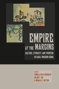 Buy Empire at the Margins: Culture, Ethnicity, And Frontier in Early Modern China by Pamela Kyle Crossley, Helen F. Siu, Donald S. Sutton - Univ of California Pr - English - Paperback — BookShops.in