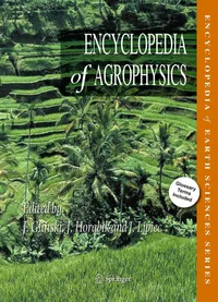 Buy Encyclopedia of Agrophysics by Winfried E. H. Blum | Jan Gliński | Josse De Baerdemaeker | Springer | English | Paperback | 2011 Edition — BookShops.in