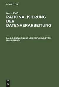 Buy Entwicklung Und Einführung Von EDV-Systemen by Horst Futh | German Computer Science Hardcover | Bookshops.in — BookShops.in