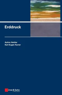 Buy Erddruck by Achim Hettler | Wilhelm Ernst & Sohn | German Language | Paperback | 1st Edition 2019 | Civil Engineering Textbook on Earth Pressure Theory — BookShops.in