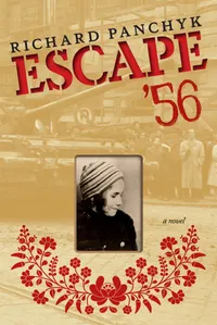 Buy Escape '56: A Novel by Richard Panchyk | Triangle Square | Hardcover | Historical Fiction for Young Adults | 9781644212530 — BookShops.in
