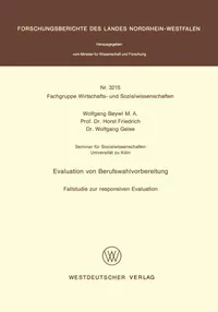 Buy Evaluation von Berufswahlvorbereitung: Fallstudie zur responsiven Evaluation by Wolfgang Beywl | Springer VS | German Hardcover | Education & Social Sciences Book — BookShops.in