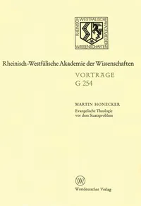 Buy Evangelische Theologie vor dem Staatsproblem by Martin Honecker (German, Hardcover, 1981 Edition) | Springer VS | Academic Theology & State Theory Book — BookShops.in