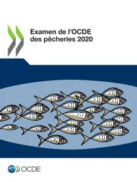 Buy Examen de l'Ocde Des Pêcheries 2020: OECD Fisheries Review 2020 by Oecd - Hardcover - French Language - OECD Publisher - Political Science & Government Textbook — BookShops.in