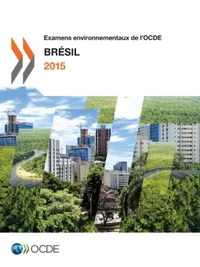 Buy Examens environnementaux de l'OCDE: Brésil 2015 | OECD Hardcover | French Language | Environmental Policy Book — BookShops.in