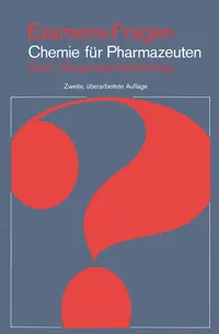 Buy Examens-Fragen Chemie Für Pharmazeuten: Zum Gegenstandskatalog – German Pharmacy Chemistry Exam Questions by Latspa, Schilling & Klein | Bookshops.in — BookShops.in