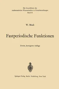 Buy Fastperiodische Funktionen (Grundlehren der mathematischen Wissenschaften 61) by Wilhelm Maak | Springer-Verlag | German Hardcover | Mathematics & Geometry Textbook — BookShops.in