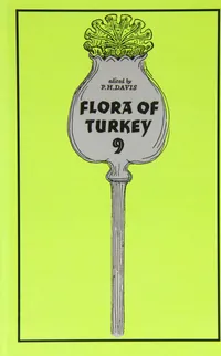 Buy Flora of Turkey and the East Aegean Islands Volume 9 by Peter Davis | Edinburgh University Press | Hardcover | Botany Textbook for Indian Students — BookShops.in