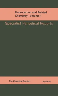Buy Fluorocarbon & Related Chemistry Vol 1: Specialist Periodical Reports by R.E. Banks & M.G. Barlow, CRC Press, English, Paperback, 1st Edition — BookShops.in