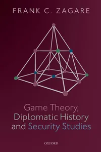 Buy Game Theory, Diplomatic History and Security Studies by Frank C. Zagare | Oxford Univ Pr | Hardcover | Mathematics Textbook — BookShops.in