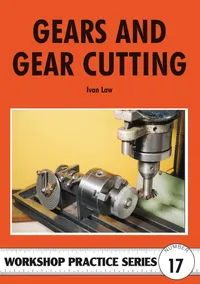 Buy Gears and Gear Cutting by Ivan Law: A Practical Reference on Gear Types, Cutting Techniques & Machinery (Hardcover, 1998, Trans-Atlantic Publications) - Bookshops.in — BookShops.in