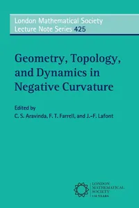 Buy Geometry, Topology, and Dynamics in Negative Curvature (London Mathematical Society Lecture Note Series 425) by C. S. Aravinda, F. T. Farrell, J.-F. LaFont - Cambridge University Press, English, Paperback — BookShops.in