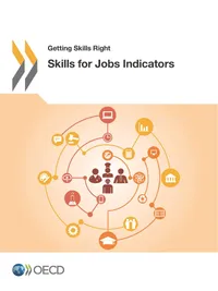 Buy Skills for Jobs Indicators: OECD Skills for Jobs Database | OECD | Hardcover | Business & Economics | Bookshops.in — BookShops.in
