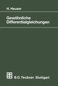 Buy Gewöhnliche Differentialgleichungen by Harro Heuser (German Hardcover, 2nd Edition) | Vieweg+Teubner Verlag | Mathematics Textbook for Engineers & Scientists — BookShops.in