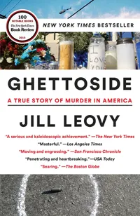 Buy Ghettoside: A True Story of Murder in America by Jill Leovy | One World | English Paperback | Reprint Edition — BookShops.in