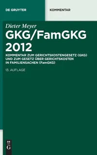 Buy GKG/FamGKG 2012 Kommentar by Dieter Meyer | de Gruyter | 13th Edition | German Law Textbook | Paperback — BookShops.in