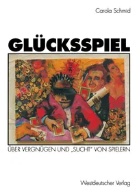 Buy Glücksspiel: Über Vergnügen und „Sucht“ von Spielern by Carola Schmid | Springer VS | German Hardcover | 1994 Edition | Academic Social Sciences & Gender Studies — BookShops.in